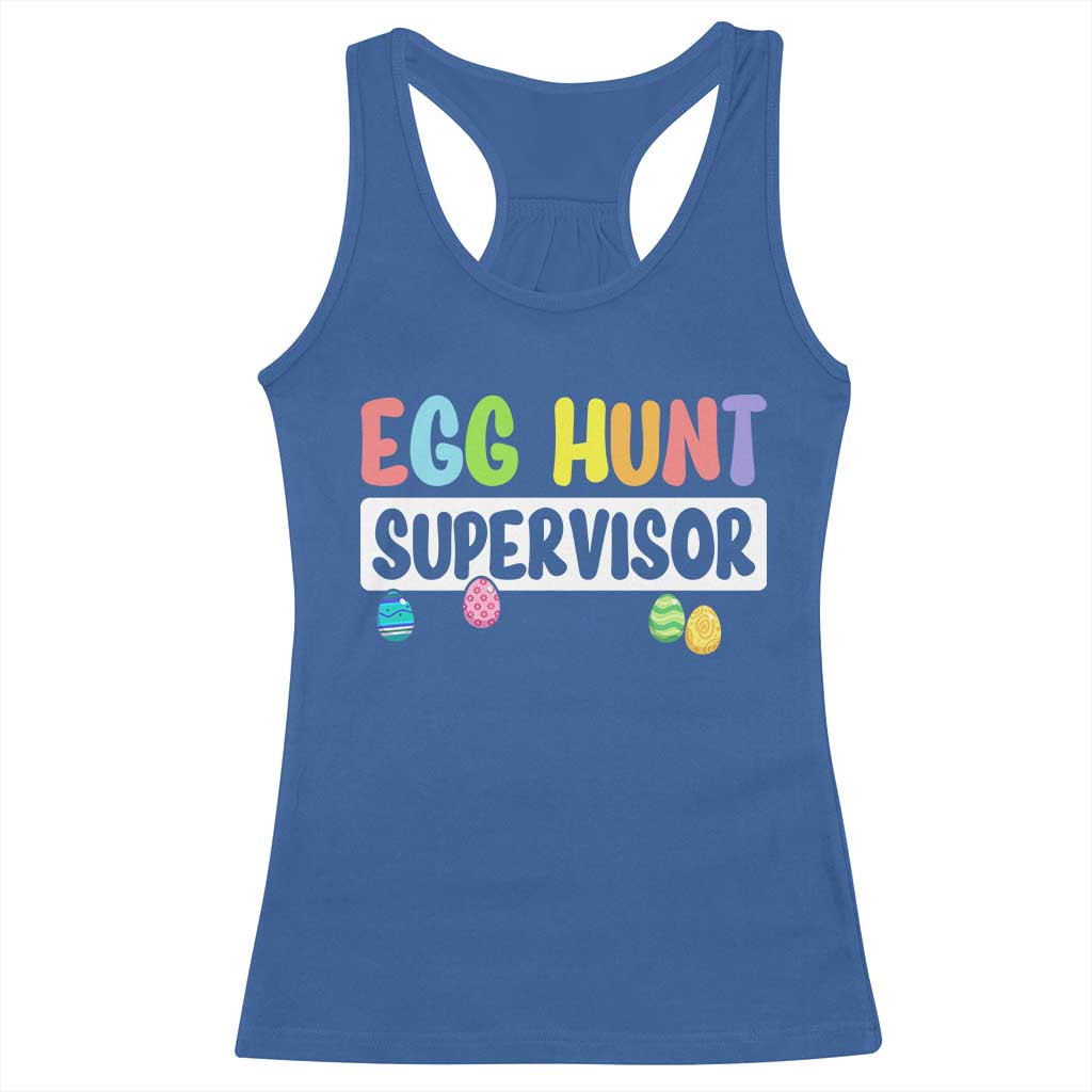 Easter Egg Hunt Supervisor Racerback Tank Top Funny Mom Dad - Wonder Print Shop