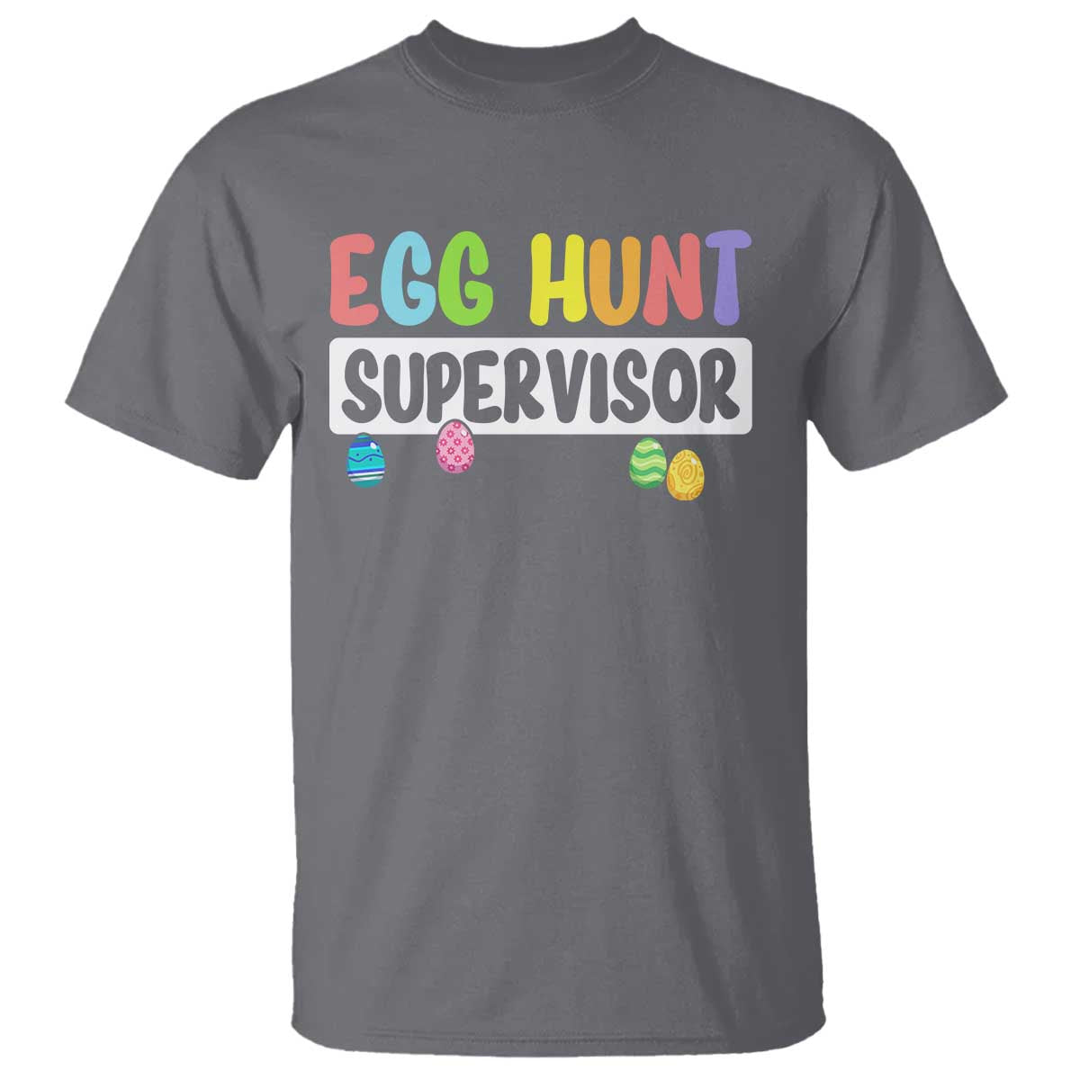 Easter Egg Hunt Supervisor T Shirt Funny Mom Dad - Wonder Print Shop