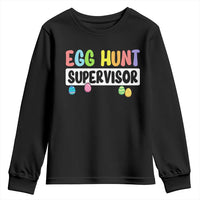 Easter Egg Hunt Supervisor Youth Sweatshirt Funny Mom Dad - Wonder Print Shop