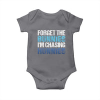 Funny Easter Baby Onesie Forget The Bunnies Im Chasing Hunnies