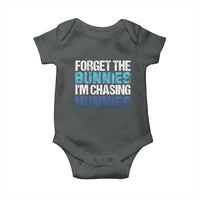 Funny Easter Baby Onesie Forget The Bunnies Im Chasing Hunnies