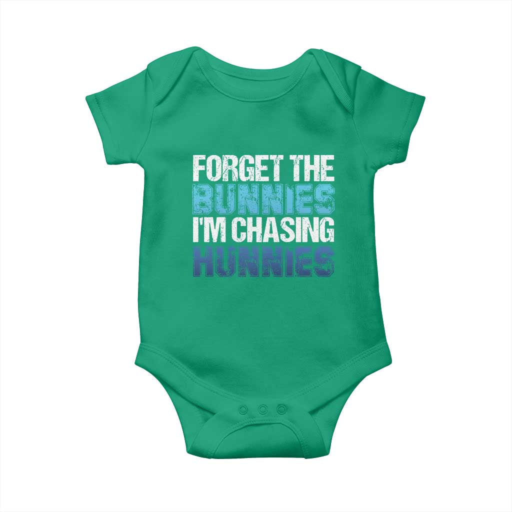 Funny Easter Baby Onesie Forget The Bunnies Im Chasing Hunnies