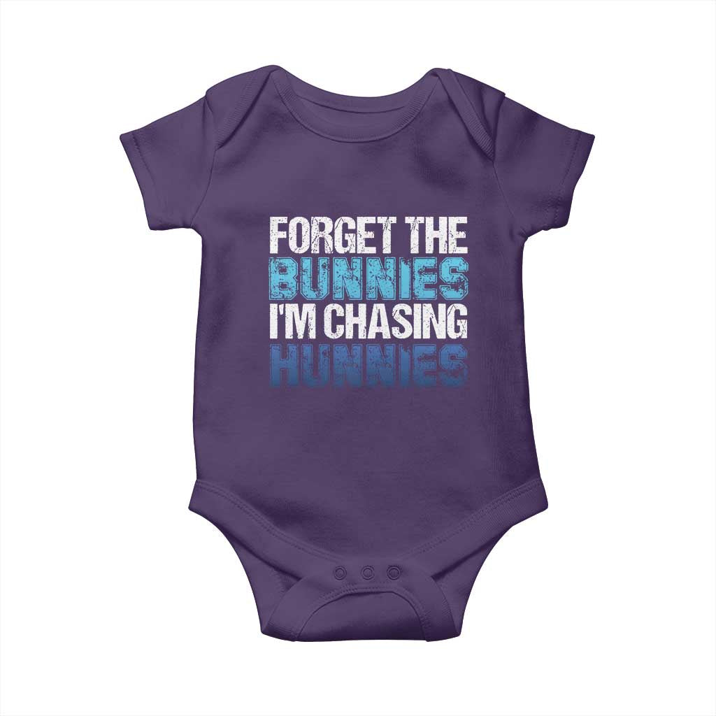 Funny Easter Baby Onesie Forget The Bunnies Im Chasing Hunnies