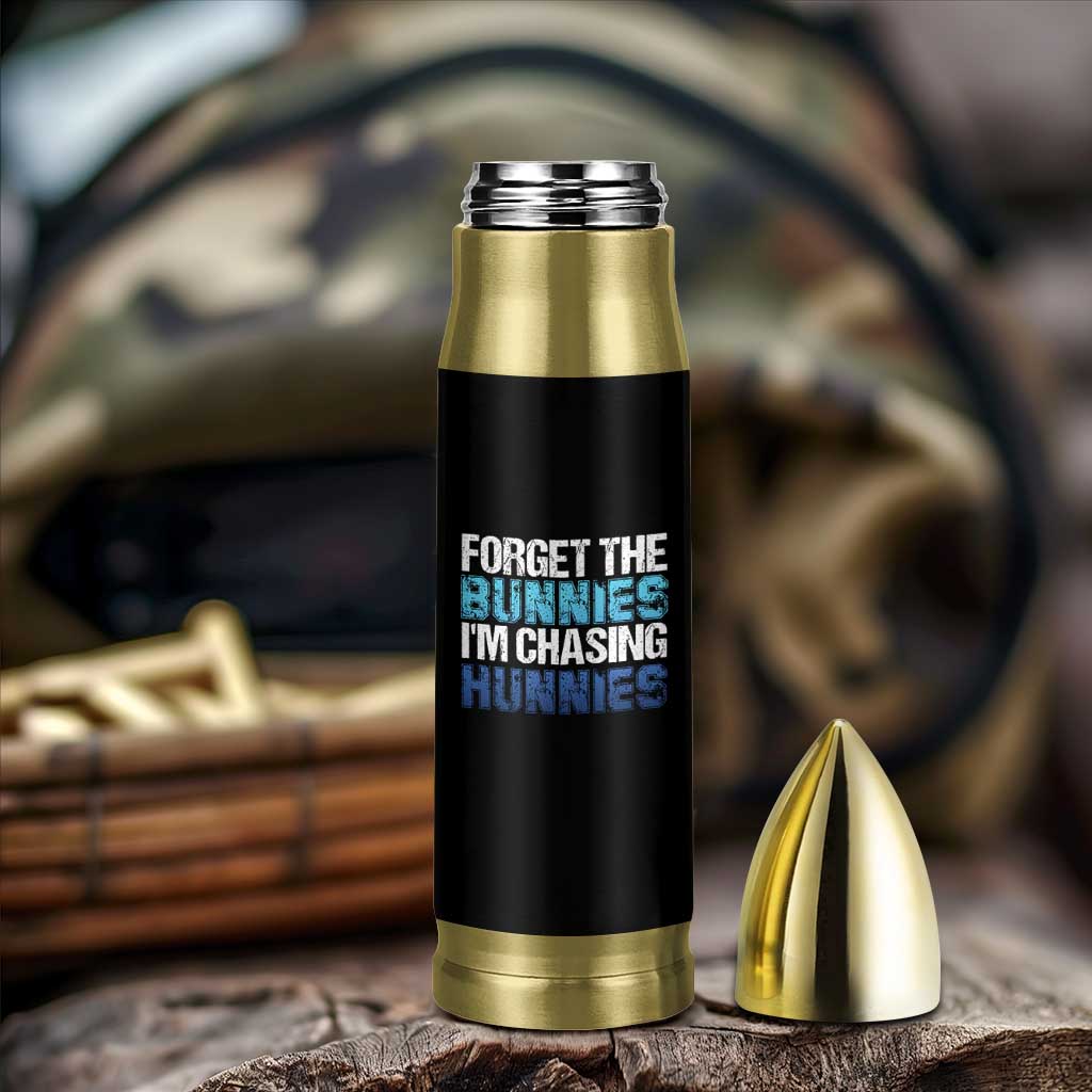 Funny Easter Bullet Tumbler Forget The Bunnies Im Chasing Hunnies
