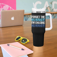 Funny Easter Tumbler With Handle Forget The Bunnies Im Chasing Hunnies