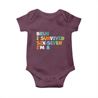 8th Birthday Baby Onesie Im 8 Year Old Six Seven Bruh I Survived 67