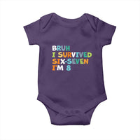 8th Birthday Baby Onesie Im 8 Year Old Six Seven Bruh I Survived 67