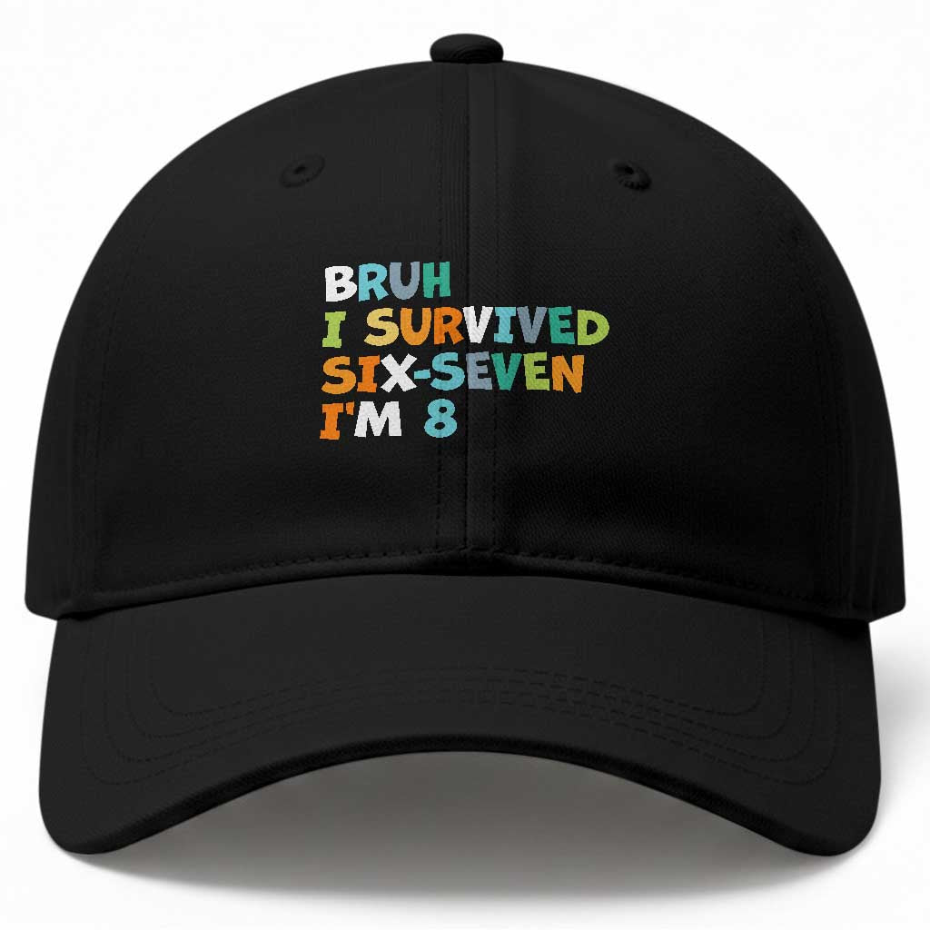8th Birthday Baseball Cap Im 8 Year Old Six Seven Bruh I Survived 67