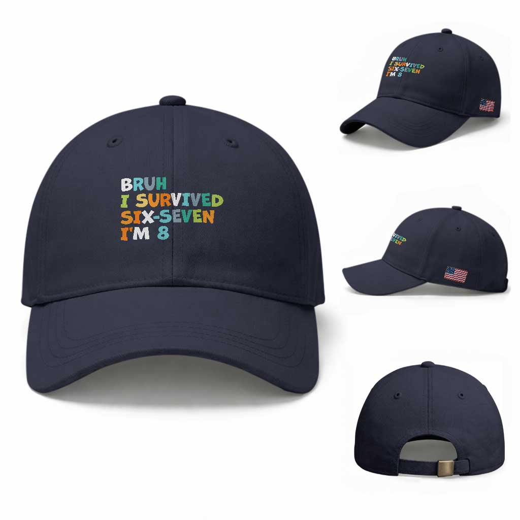 8th Birthday Baseball Cap Im 8 Year Old Six Seven Bruh I Survived 67