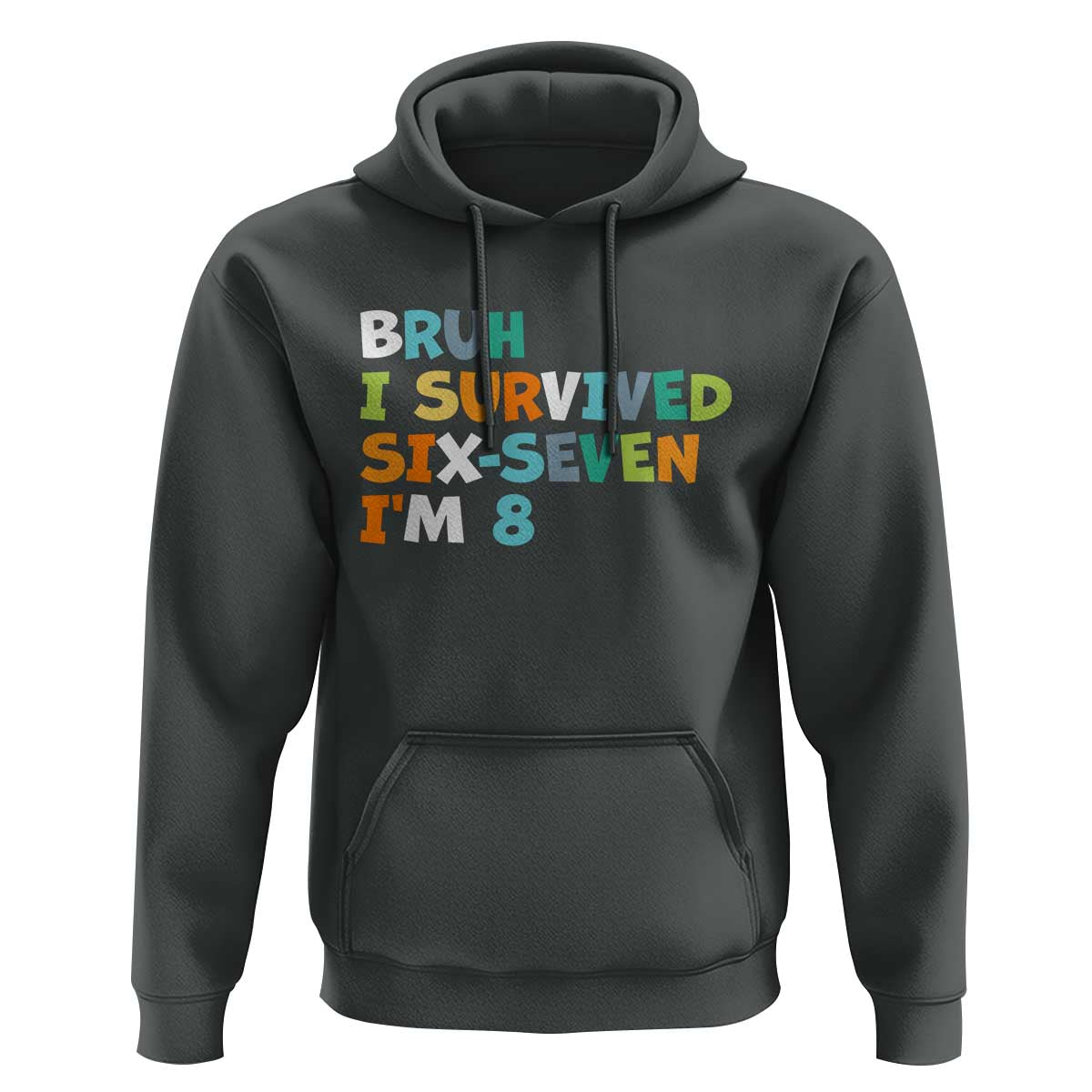 8th Birthday Hoodie Im 8 Year Old Six Seven Bruh I Survived 67