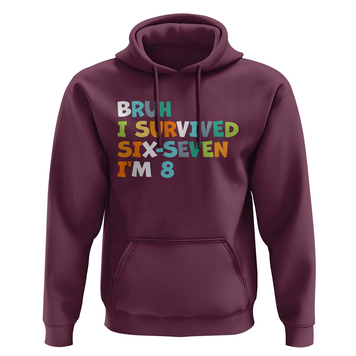 8th Birthday Hoodie Im 8 Year Old Six Seven Bruh I Survived 67