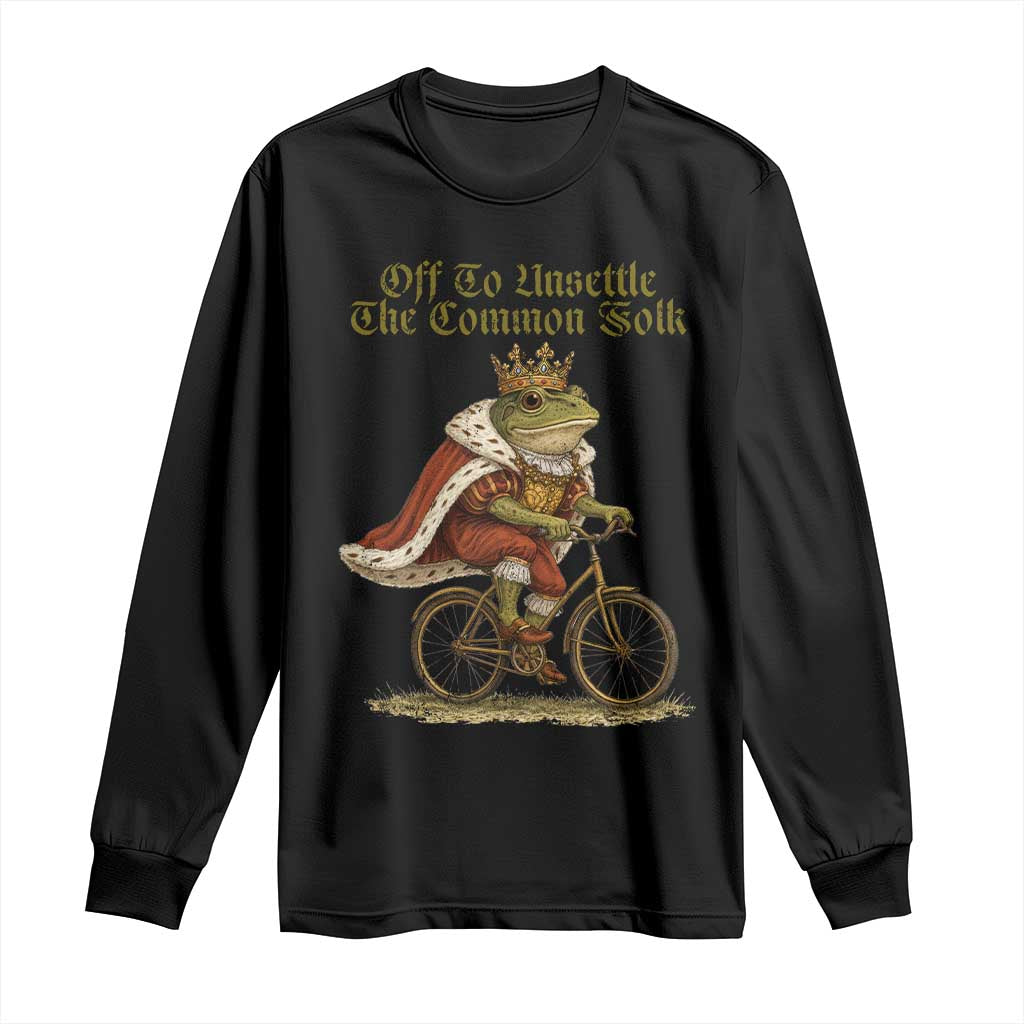 Chaotic Frog Meme Long Sleeve Shirt Off To Unsettle The Common Folk Vintage Unhinged Humor
