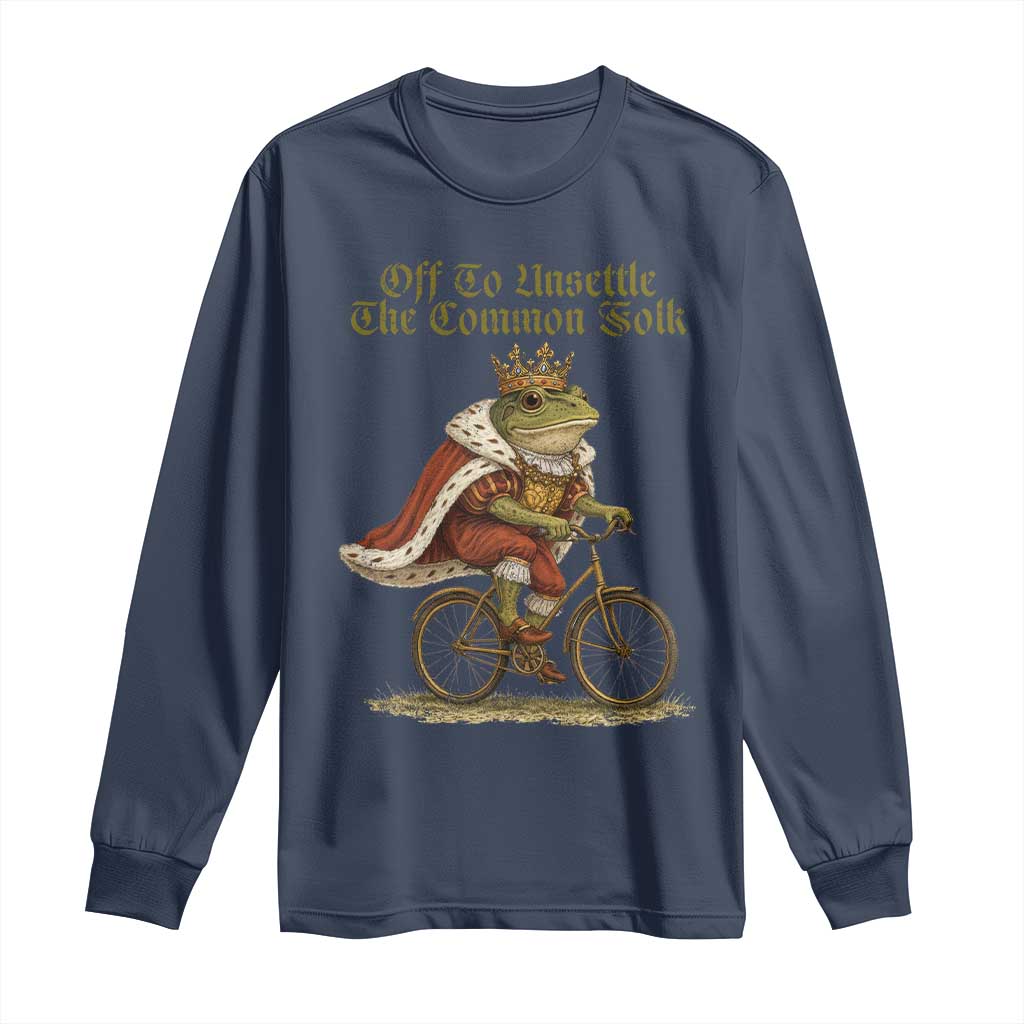 Chaotic Frog Meme Long Sleeve Shirt Off To Unsettle The Common Folk Vintage Unhinged Humor