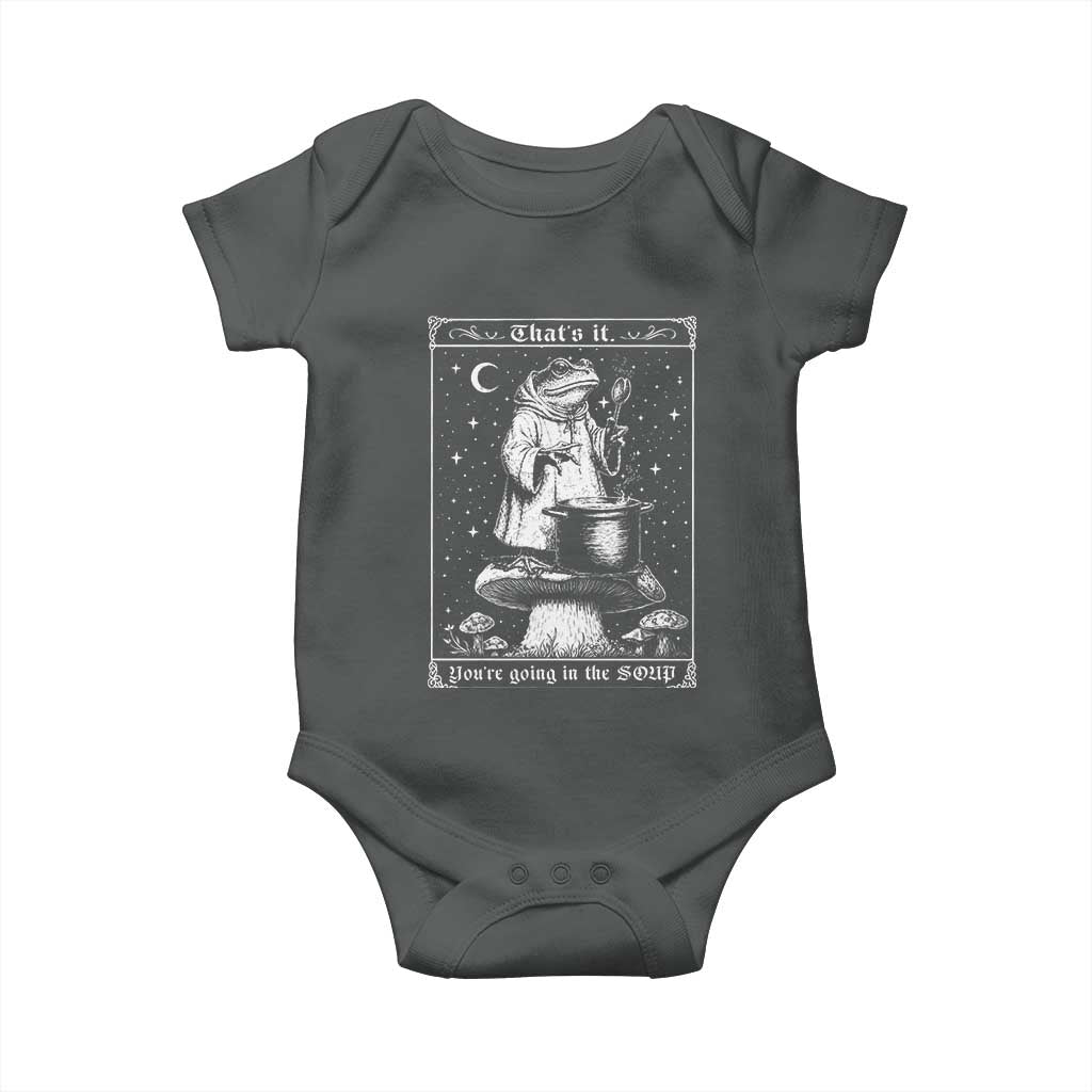 Frog Meme Baby Onesie Thats It Youre Going In The Soup Funny Weirdcore