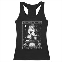 Frog Meme Racerback Tank Top Thats It Youre Going In The Soup Funny Weirdcore