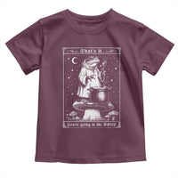 Frog Meme Toddler T Shirt Thats It Youre Going In The Soup Funny Weirdcore