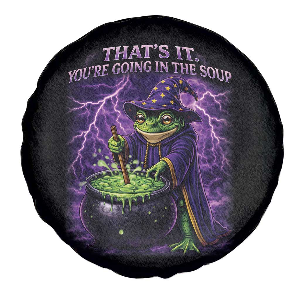 Frog Meme Spare Tire Cover Vintage Graphic Thats It Youre Going In The Soup