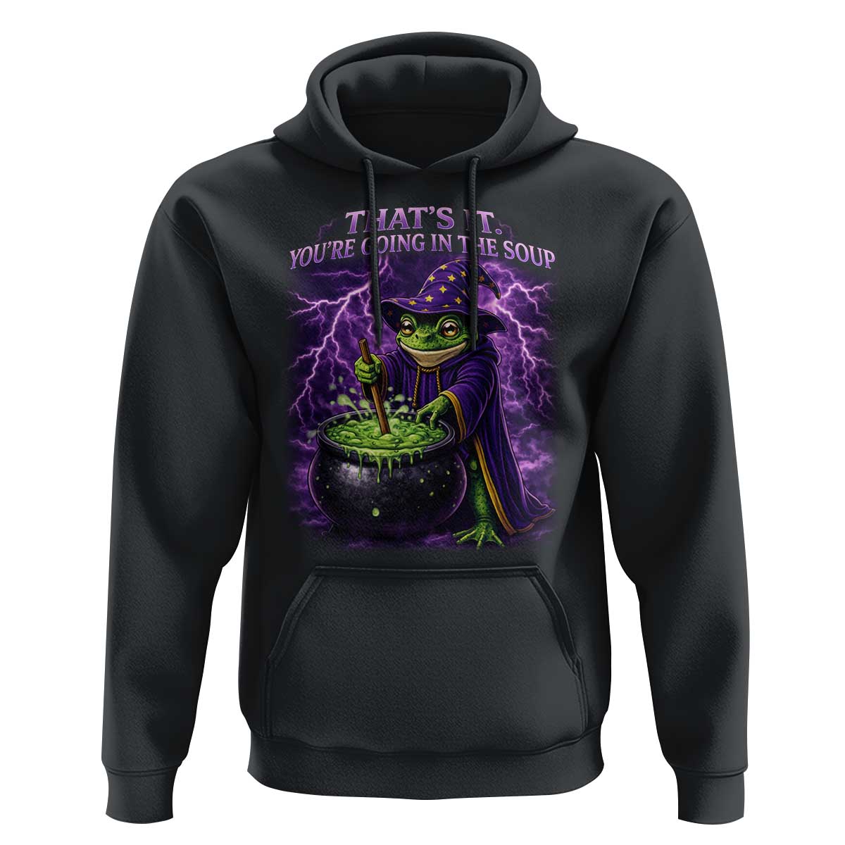 Frog Meme Hoodie Vintage Graphic Thats It Youre Going In The Soup