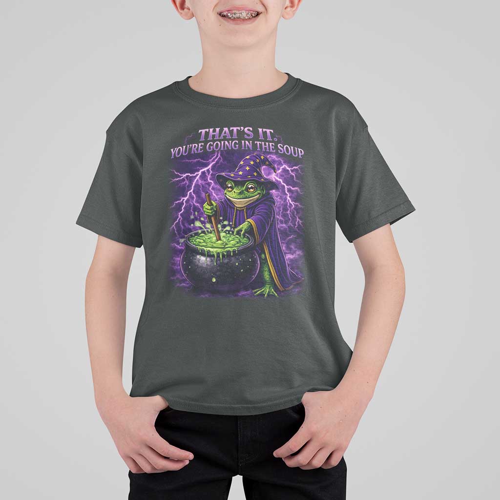 Frog Meme T Shirt For Kid Vintage Graphic Thats It Youre Going In The Soup