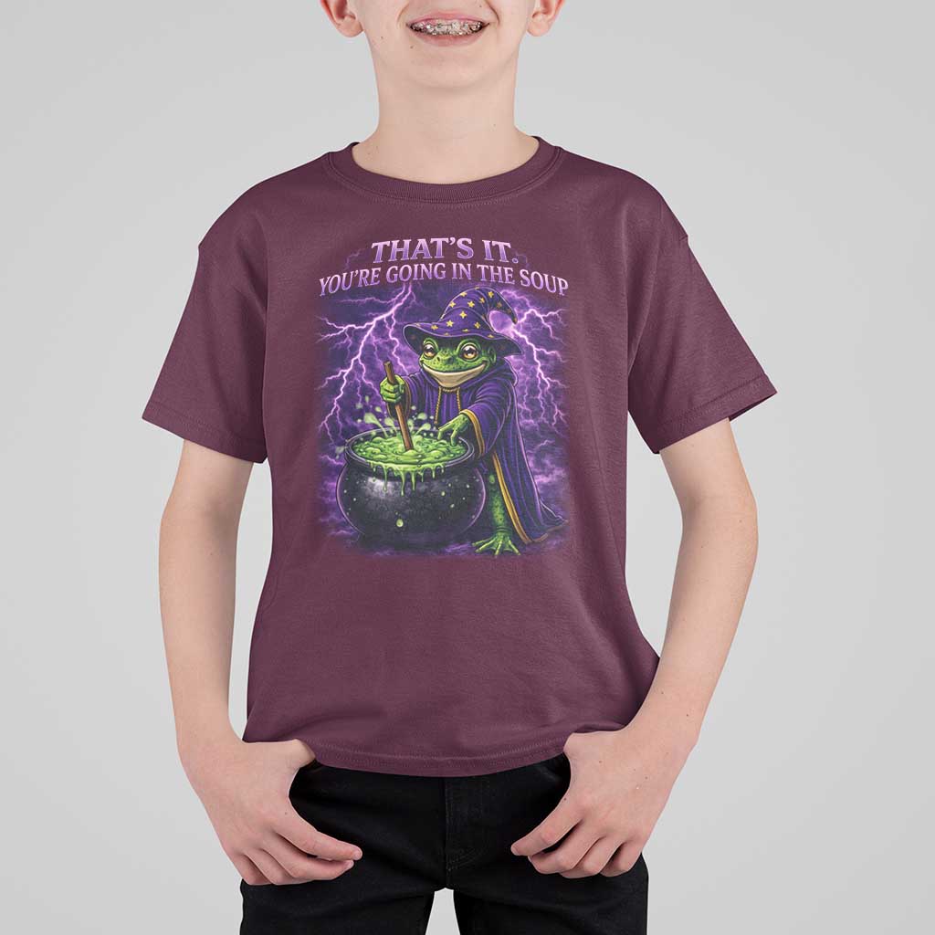 Frog Meme T Shirt For Kid Vintage Graphic Thats It Youre Going In The Soup