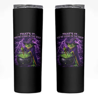 Frog Meme Skinny Tumbler Vintage Graphic Thats It Youre Going In The Soup