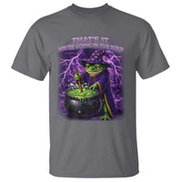 Frog Meme T Shirt Vintage Graphic Thats It Youre Going In The Soup