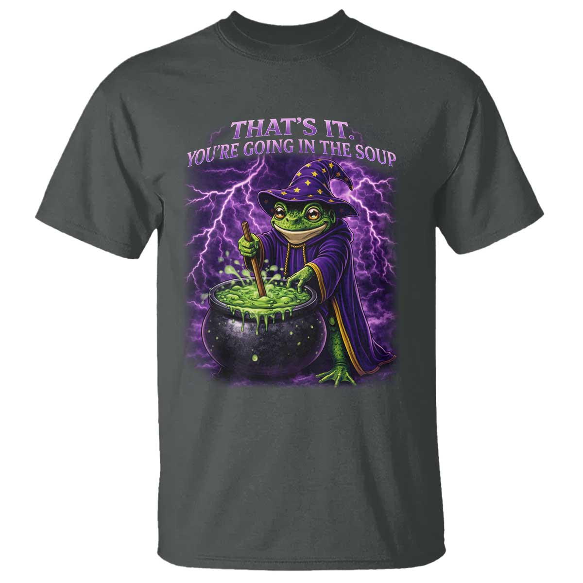 Frog Meme T Shirt Vintage Graphic Thats It Youre Going In The Soup