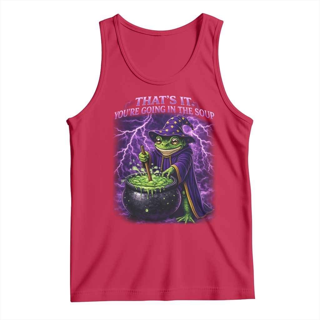 Frog Meme Tank Top Vintage Graphic Thats It Youre Going In The Soup