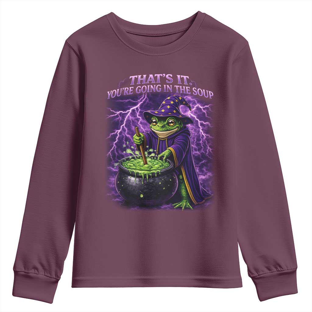 Frog Meme Youth Sweatshirt Vintage Graphic Thats It Youre Going In The Soup