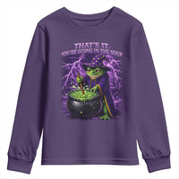 Frog Meme Youth Sweatshirt Vintage Graphic Thats It Youre Going In The Soup