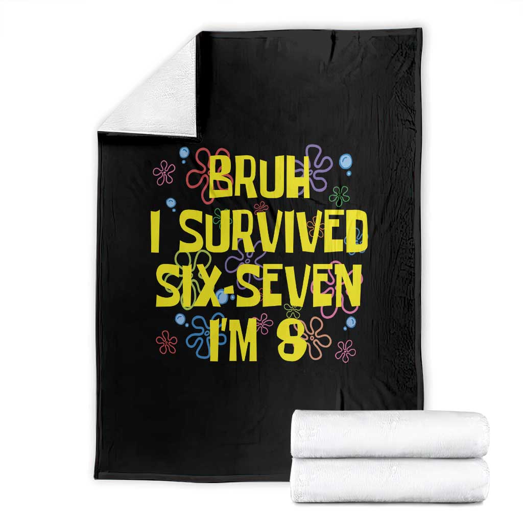 8th Birthday Throw Blanket Im 8 Year Old Bruh I Survived 67 Colorful Bubble Flower