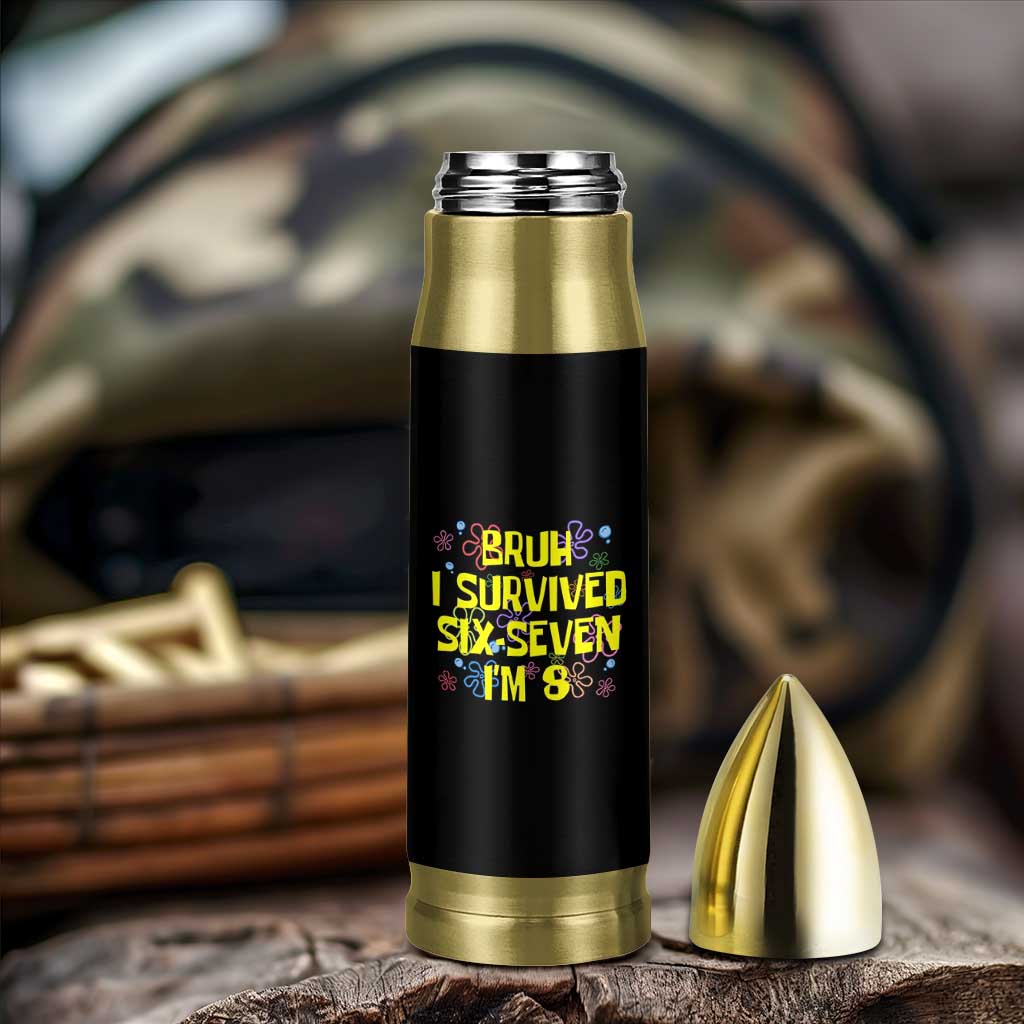 8th Birthday Bullet Tumbler Im 8 Year Old Bruh I Survived 67 Colorful Bubble Flower