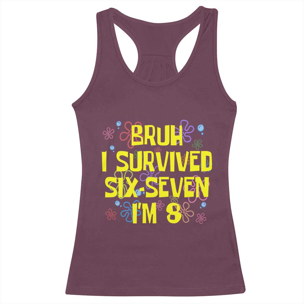 8th Birthday Racerback Tank Top Im 8 Year Old Bruh I Survived 67 Colorful Bubble Flower