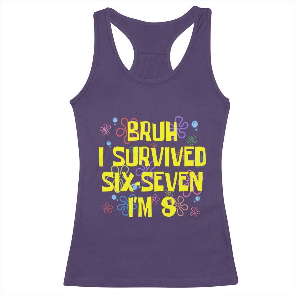 8th Birthday Racerback Tank Top Im 8 Year Old Bruh I Survived 67 Colorful Bubble Flower