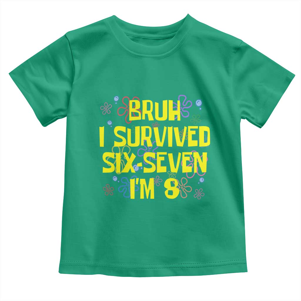 8th Birthday Toddler T Shirt Im 8 Year Old Bruh I Survived 67 Colorful Bubble Flower