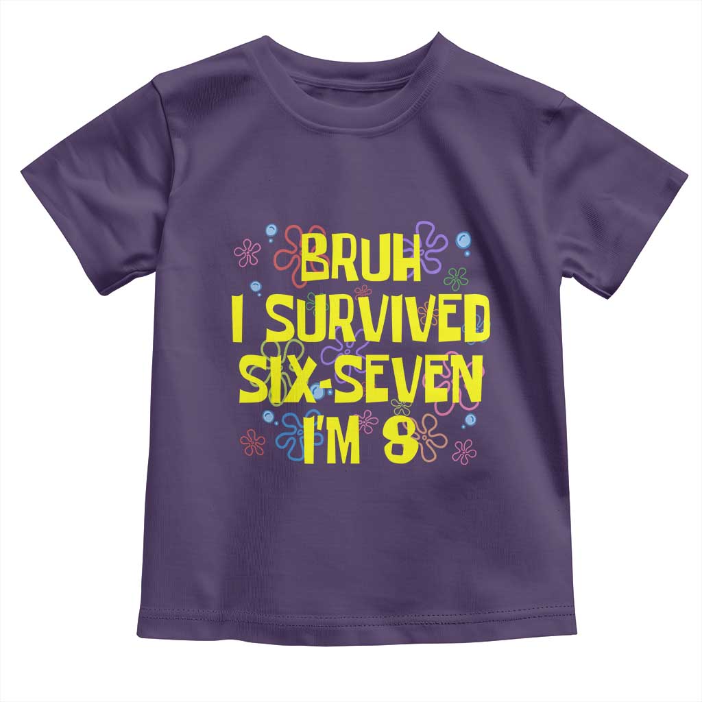 8th Birthday Toddler T Shirt Im 8 Year Old Bruh I Survived 67 Colorful Bubble Flower
