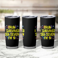 8th Birthday Tumbler Cup Im 8 Year Old Bruh I Survived 67 Colorful Bubble Flower