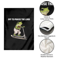 Funny Christian Frog Garden Flag Off To Praise The Lord