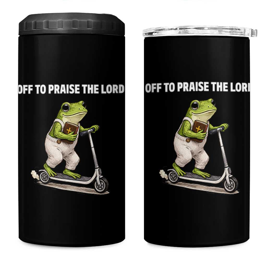 Funny Christian Frog 4 in 1 Can Cooler Tumbler Off To Praise The Lord