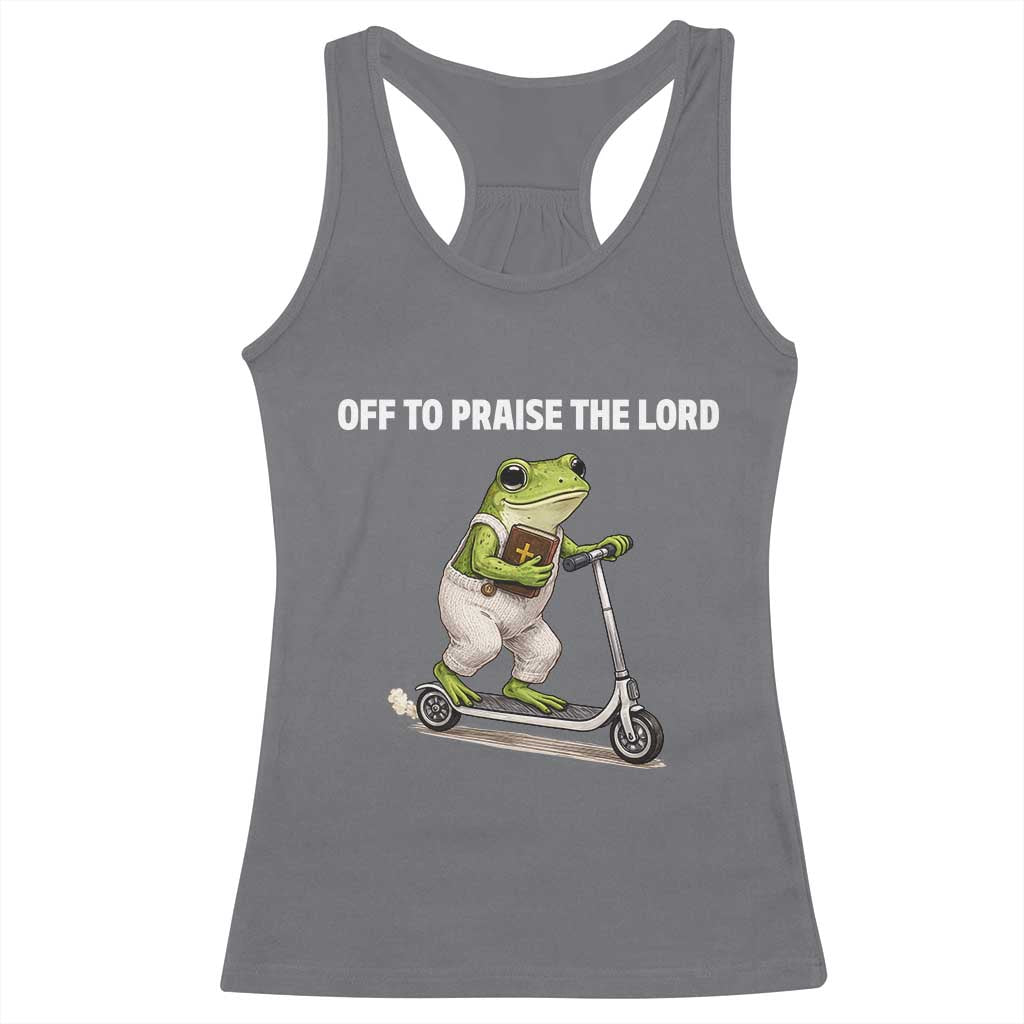 Funny Christian Frog Racerback Tank Top Off To Praise The Lord