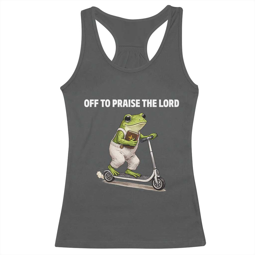 Funny Christian Frog Racerback Tank Top Off To Praise The Lord