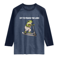 Funny Christian Frog Raglan Shirt Off To Praise The Lord