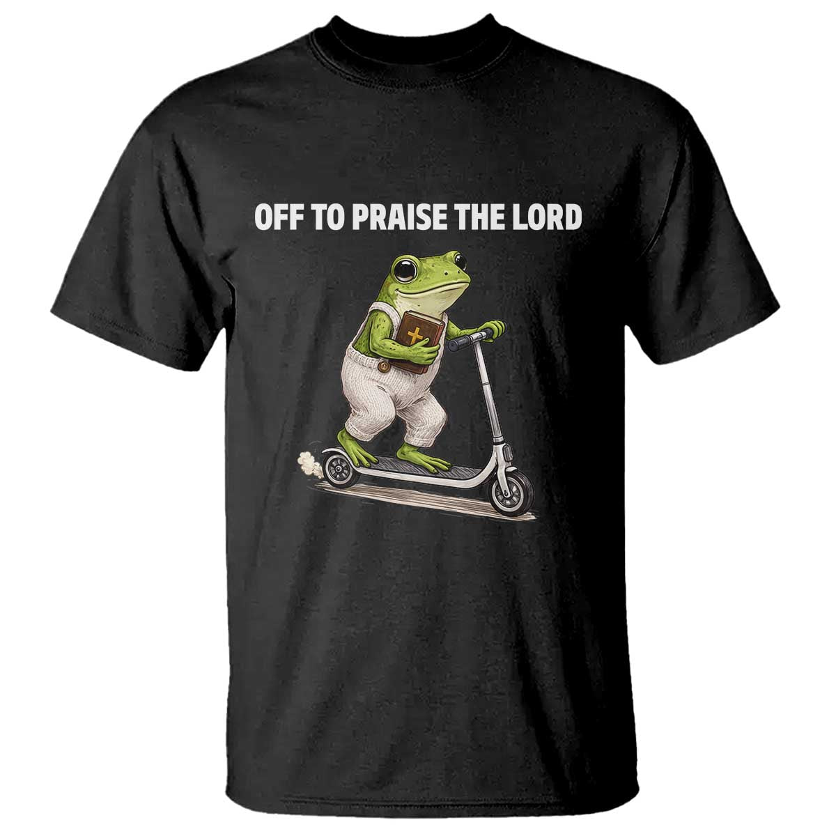 Funny Christian Frog T Shirt Off To Praise The Lord