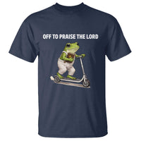 Funny Christian Frog T Shirt Off To Praise The Lord