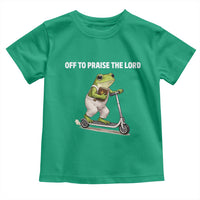 Funny Christian Frog Toddler T Shirt Off To Praise The Lord