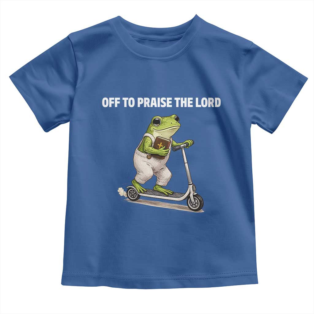 Funny Christian Frog Toddler T Shirt Off To Praise The Lord
