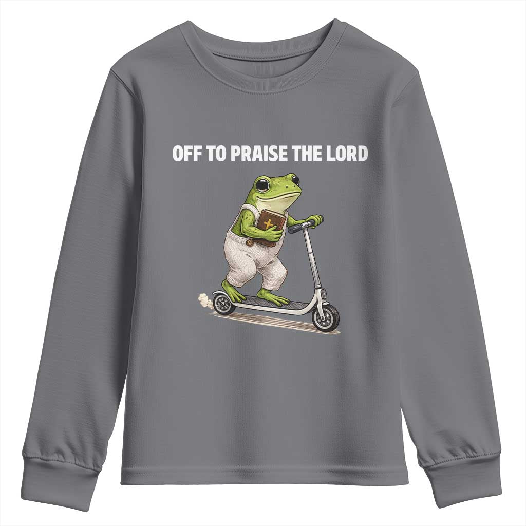 Funny Christian Frog Youth Sweatshirt Off To Praise The Lord
