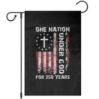 250 Years Anniversary Garden Flag 250th Independence Day Freedom One Nation Under God US Flag