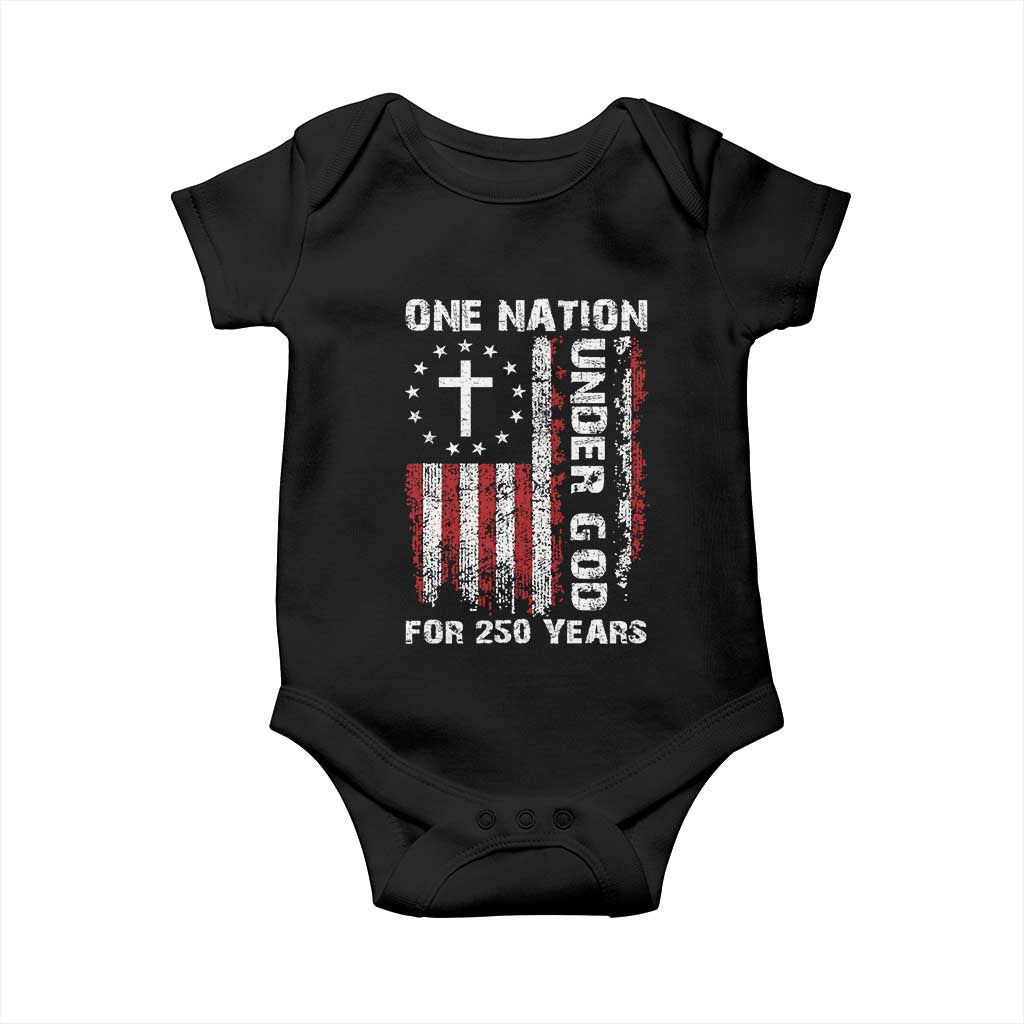 250 Years Anniversary Baby Onesie 250th Independence Day Freedom One Nation Under God US Flag