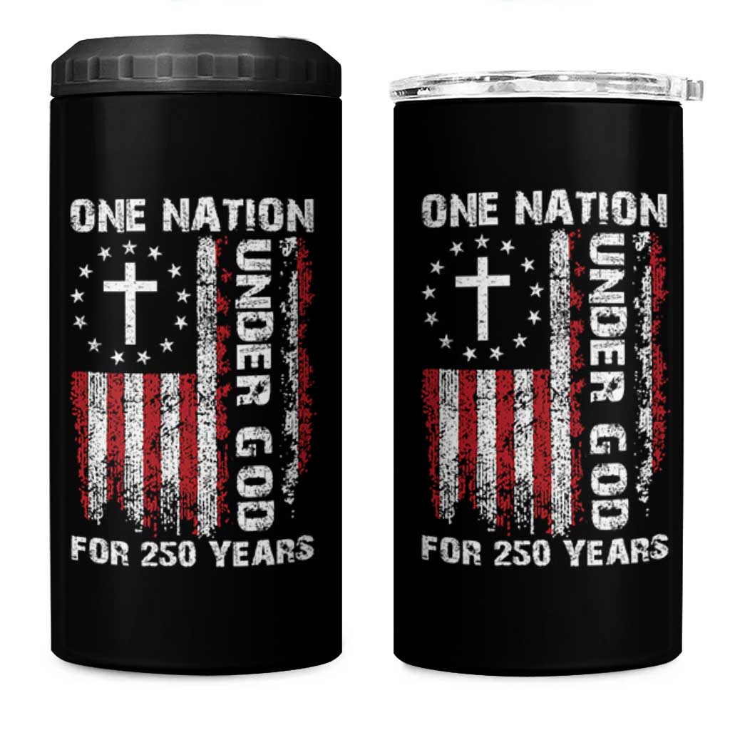 250 Years Anniversary 4 in 1 Can Cooler Tumbler 250th Independence Day Freedom One Nation Under God US Flag